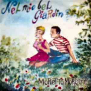 Franco Trincale e Dorina  - Nel Mio Bel GIardin / Moretto, Moretto mp3 album