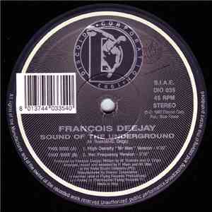 Francois Deejay - Sound Of The Underground mp3 album