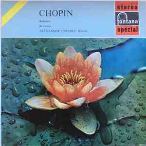 Frédéric Chopin, Alexander Uninsky - Chopin Balladen Berceuse mp3 album
