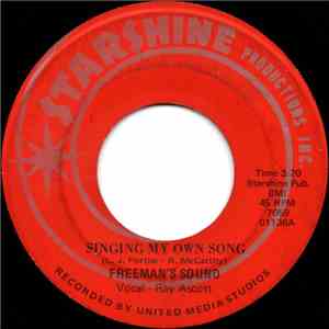 Freeman's Sound - Singing My Own Song mp3 album
