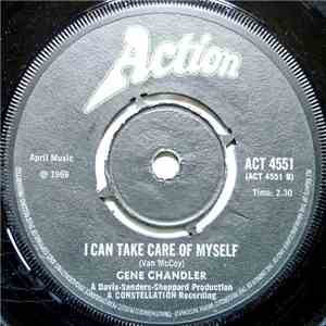 Gene Chandler - I Can't Save It / I Can Take Care Of Myself mp3 album