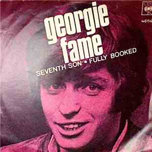 Georgie Fame - Seventh Son / Fully Booked mp3 album
