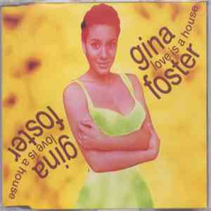 Gina Foster - Love Is A House mp3 album
