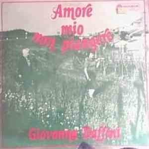 Giovanna Daffini - Amore Mio Non Piangere mp3 album