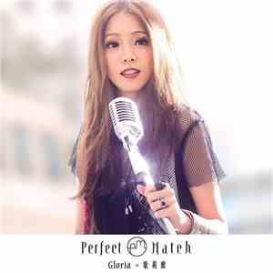 Gloria Tang - Perfect Match mp3 album