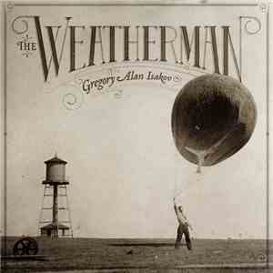 Gregory Alan Isakov - The Weatherman mp3 album