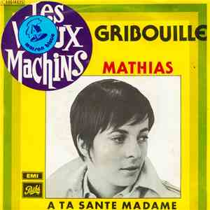 Gribouille  - Mathias mp3 album