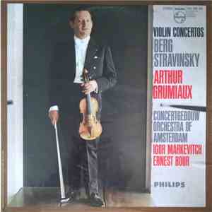 Grumiaux / Berg / Stravinsky - Violin Concertos mp3 album