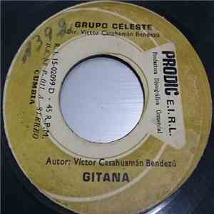 Grupo Celeste - Gitana / Pobre Soy mp3 album