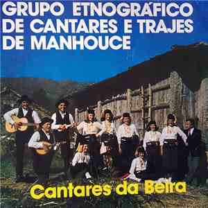 Grupo De Cantares De Manhouce - Cantares da Beira mp3 album