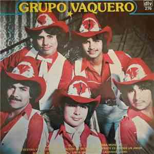 Grupo Vaquero - Ralle Tu Nombre mp3 album