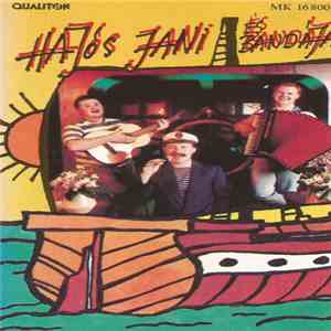 Hajós Jani És Bandája - Hajós Jani És Bandája mp3 album