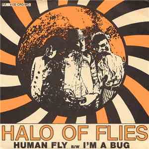 Halo Of Flies - Human Fly / I'm A Bug mp3 album