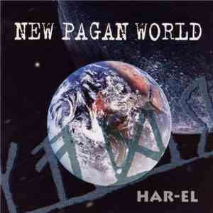 Har-El - New Pagan World mp3 album