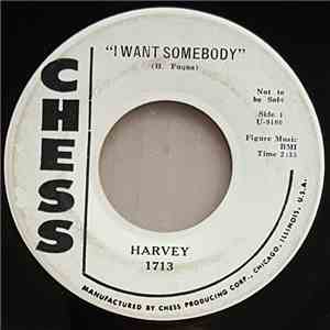 Harvey - I Want Somebody / Da Da Goo Goo mp3 album