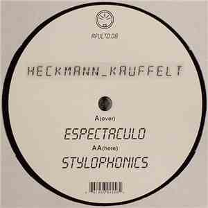 Heckmann_Kauffelt - Espectaculo / Stylophonics mp3 album