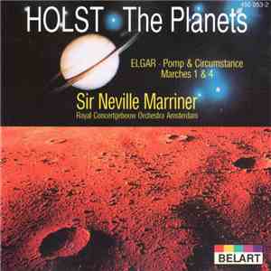 Holst / Elgar - The Planets / Pomp & Circumstance Marches Nos. 1 & 4 mp3 album