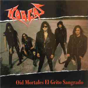 Horcas - Oíd Mortales El Grito Sangrado mp3 album