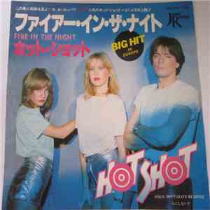 Hot Shot  - Fire In The Night mp3 album