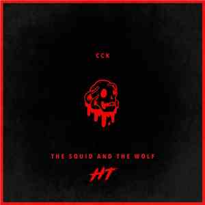 Hot Tag Media Works - The Squid And The Wolf (CCK) mp3 album