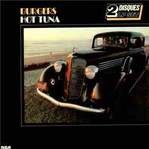 Hot Tuna - Burgers / Hesitation Blues mp3 album