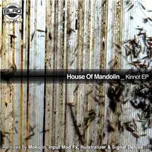 House Of Mandolin - Kinnot mp3 album