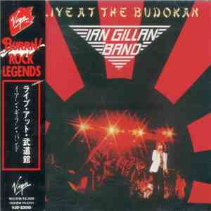 Ian Gillan Band - Live At Budokan Volumes I and II mp3 album