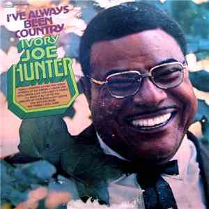 Ivory Joe Hunter - I've Always Been Country mp3 album