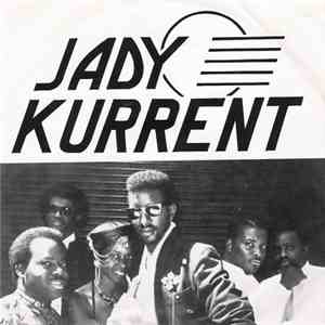 Jady Kurrent - Work This Way / Somewhere To Start mp3 album