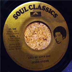 James Brown - Ain't It Funky Now / Call Me Superbad mp3 album