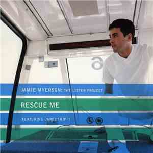 Jamie Myerson Featuring Carol Tripp - Rescue Me mp3 album