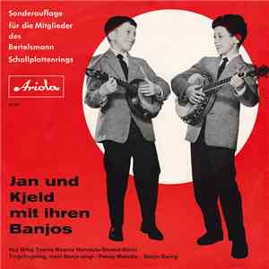 Jan Und Kjeld - Jan Und Kjeld Mit Ihren Banjos mp3 album