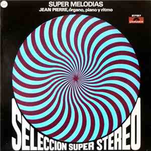 Jean Pierre  - Super Melodias mp3 album