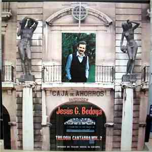 Jesús G. Bedoya - Trilogia Cantabra Vol.2 mp3 album