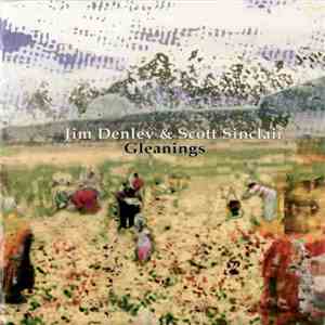 Jim Denley / Scott Sinclair - Gleanings mp3 album