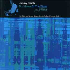 Jimmy Smith - Six Views Of The Blues mp3 album