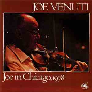 Joe Venuti - Joe In Chicago, 1978 mp3 album