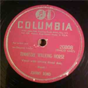 Johnny Bond - Sick, Sober And Sorry / Tennessee Walking Horse mp3 album