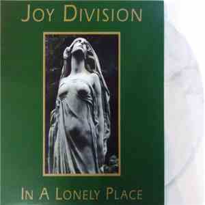 Joy Division - In A Lonely Place mp3 album
