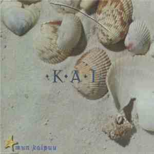 .K.A.I. - Mun Kaipuu mp3 album