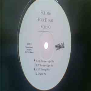 Kelly O - Follow Your Heart mp3 album