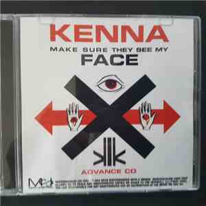 Kenna - Make Sure They See My Face mp3 album