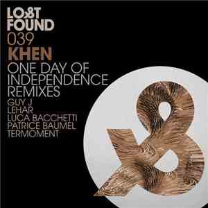 Khen - One Day Of Independence (Remixes) mp3 album