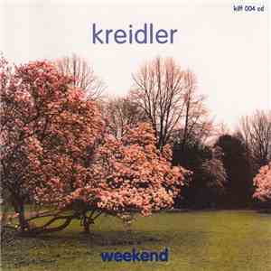 Kreidler - Weekend mp3 album