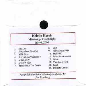Kristin Hersh - Mississippi Candlelight July 6, 2006 mp3 album