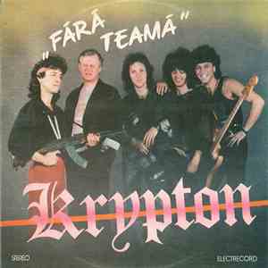 Krypton  - Fără Teamă mp3 album