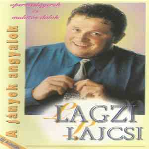 Lagzi Lajcsi - A Jányok Angyalok mp3 album