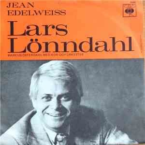 Lars Lönndahl, Marcus Österdahl Med Kör Och Orkester - Jean / Edelweiss mp3 album