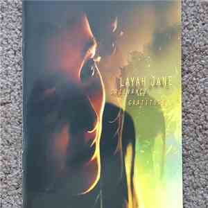Layah Jane - Grievance And Gratitude mp3 album