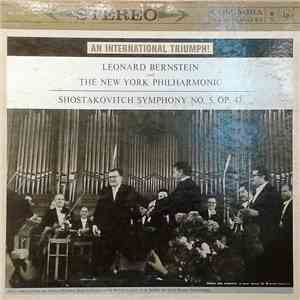 Leonard Bernstein And The New York Philharmonic / Shostakovitch - Symphony No. 5, Op. 47 mp3 album